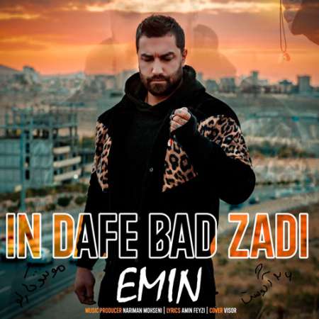 Emin – In Dafe Bad Zadi